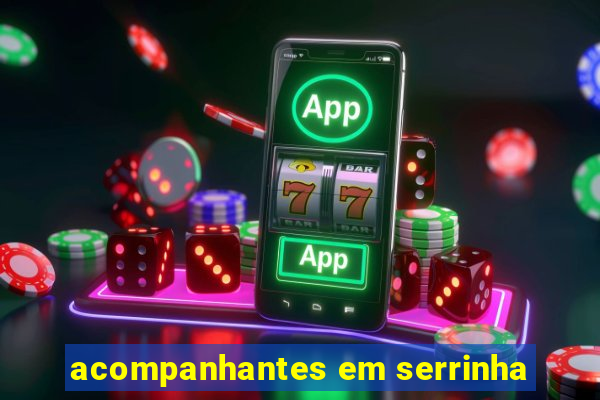 acompanhantes em serrinha